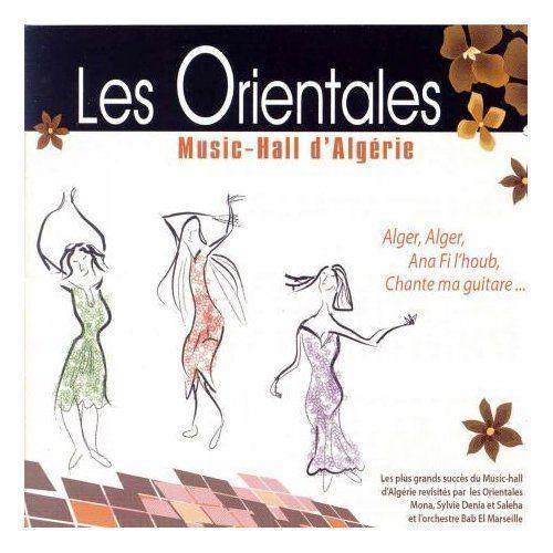 Les Orientales - Music-Hall D'algerie on Productcaster.