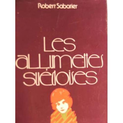 Les Allumettes Suédoises on Productcaster.