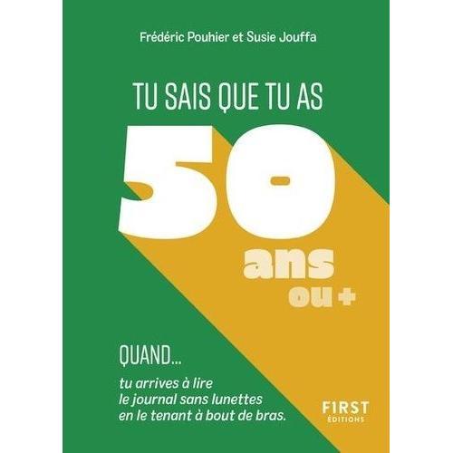 Tu Sais Que Tu As 50 Ans Ou + on Productcaster.