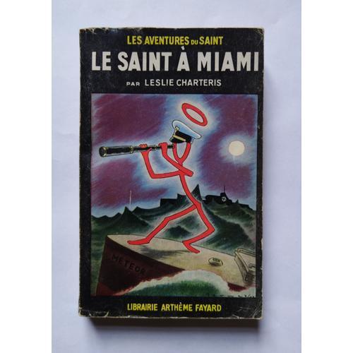 Leslie Charteris Le Saint À Miami 1965 Arthème Fayard on Productcaster.