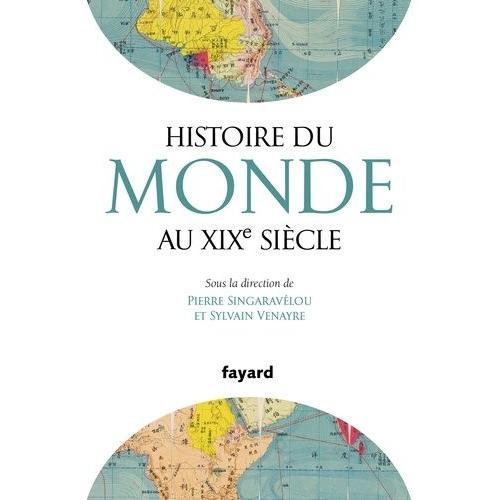 Histoire Du Monde Au Xixe Siecle on Productcaster.