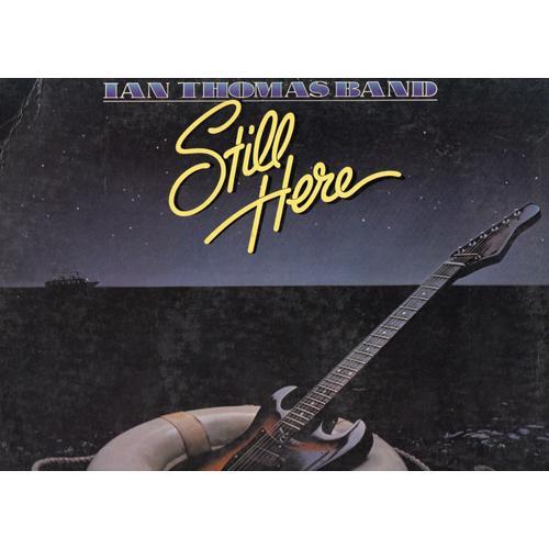 Ian Thomas Band "Still Here" Vinyle 33 T 30 Cm - Lp on Productcaster.