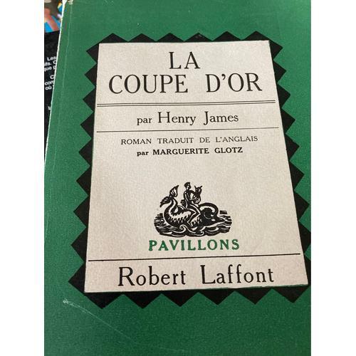 La Coupe D Or Henry James on Productcaster.