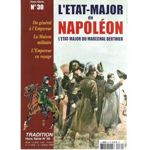 Tradition Magazine Hors-Série # 30 ( 3ème Trim. 2004 ) : L'état-Maj... on Productcaster.