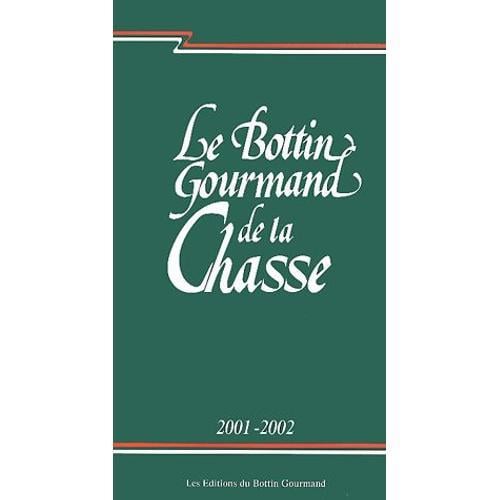 Le Bottin Gourmand De La Chasse on Productcaster.