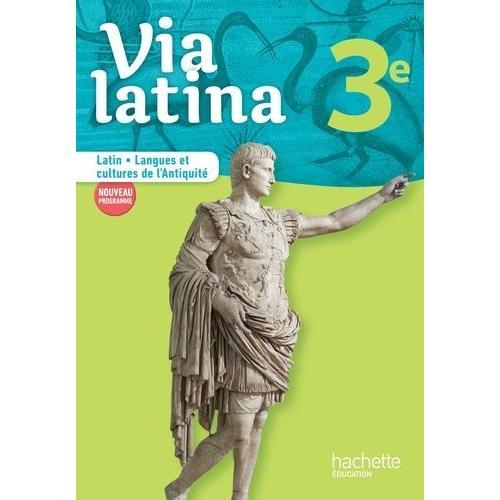 Latin - Langues Et Cultures De L'antiquité 3e Via Latina - Livre De... on Productcaster.