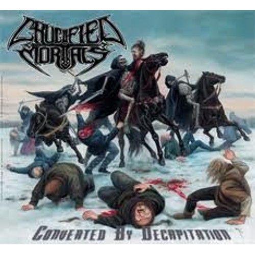 Crucified Mortals - Converted By Decapitation on Productcaster.