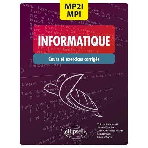 Informatique Mp2i/Mpi - Cpge 1re Et 2e Années Cours Et Exercices Co... on Productcaster.