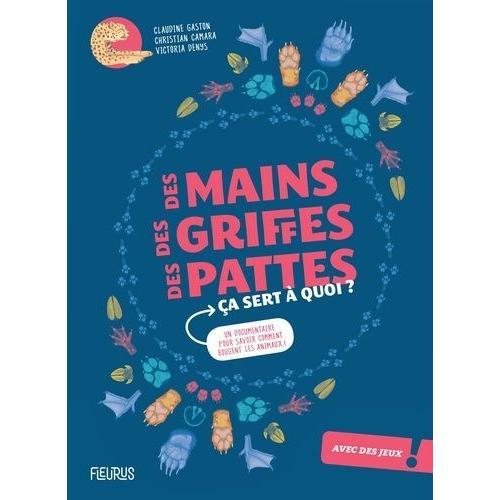 Des Mains, Des Griffes, Des Pattes Ça Sert À Quoi ? - Un Documentai... on Productcaster.