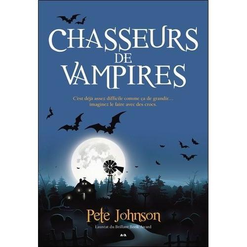 Le Blogue Du Vampire Tome 2 - Chasseurs De Vampires on Productcaster.