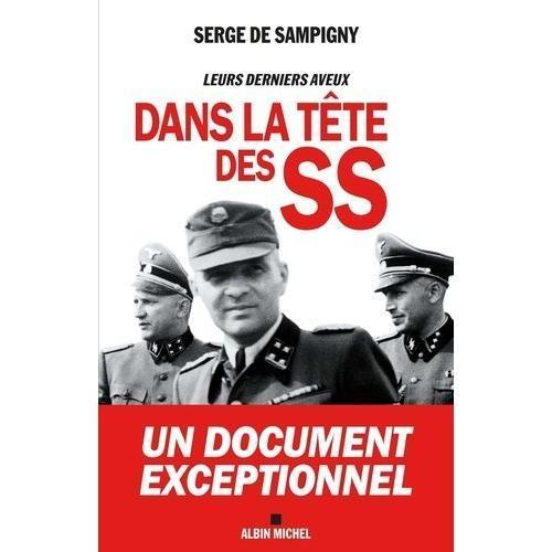 Dans La Tête Des Ss - Leurs Derniers Aveux on Productcaster.