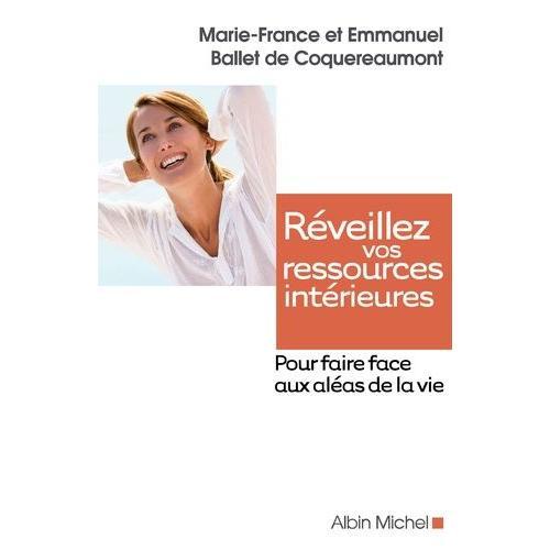 Réveillez Vos Ressources Intérieures - Pour Faire Face Aux Aléas De... on Productcaster.