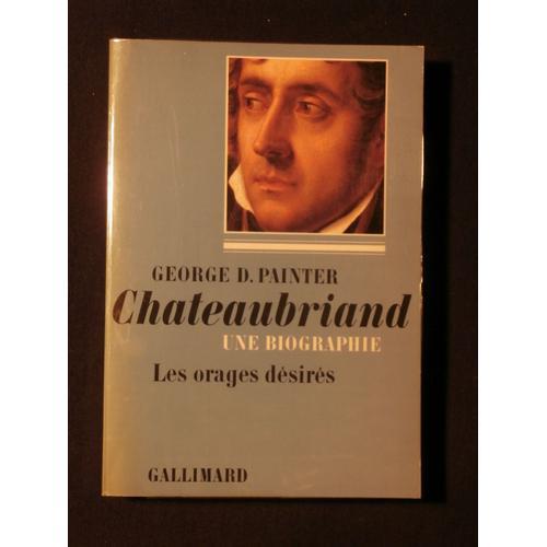 Chateaubriand, Les Orages Désirés, Tome 1 on Productcaster.