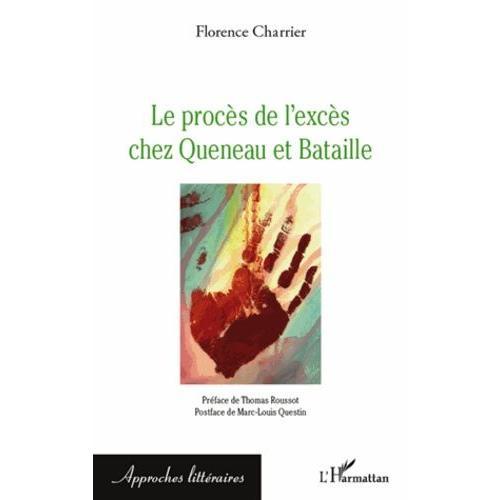 Le Procès De L'excès Chez Queneau Et Bataille on Productcaster.