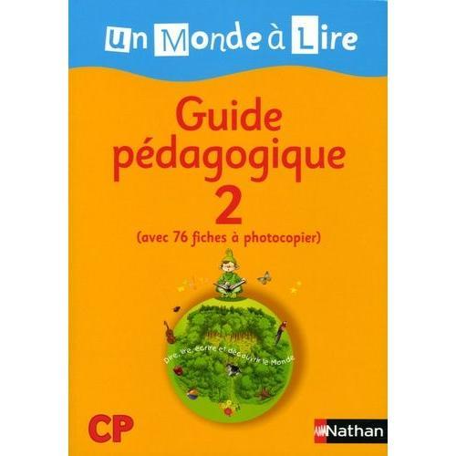 Un Monde À Lire Cp - Guide Pédagogique 2 on Productcaster.