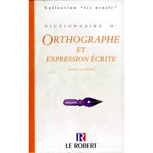 Dictionnaire D'orthographe Et D'expression Écrite on Productcaster.