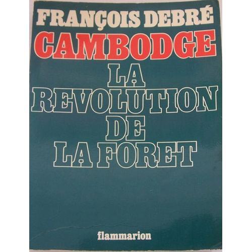 Cambodge.La Revolution De La Foret on Productcaster.