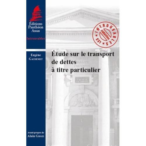 Etude Sur Le Transport De Dettes À Titre Particulier on Productcaster.