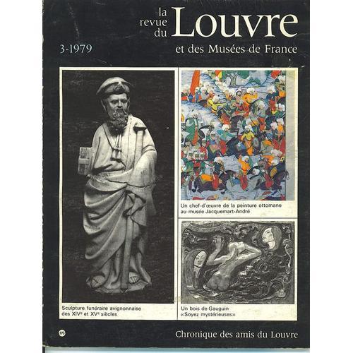 La Revue Du Louvre Et Des Musees De France - N° 3 De 1979 : Sculptu... on Productcaster.