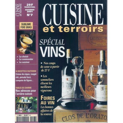 Cuisine Et Terroirs N° 7 : Foires Au Vin - Les Bonnes Affaires De ... on Productcaster.