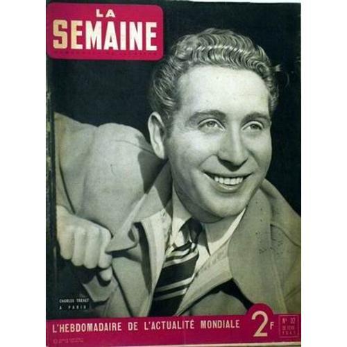 Semaine (La) N° 32 Du 20/02/1941 on Productcaster.