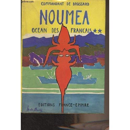 Océan Des Français : Nouméa, Le Roman Calédonien on Productcaster.