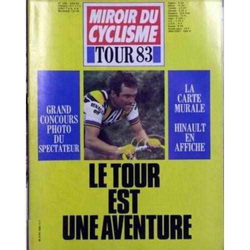 Miroir Du Cyclisme N° 336 Du 15/06/1983 on Productcaster.