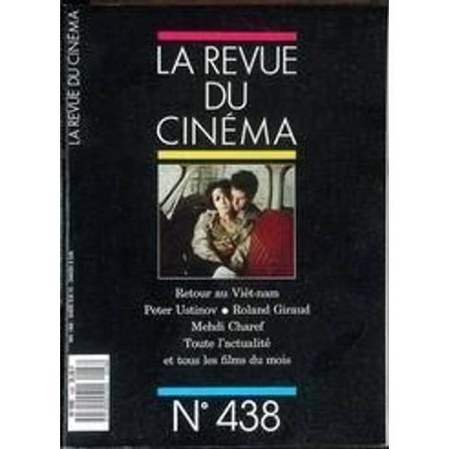 Revue Du Cinema (La) N° 438 Du 01/05/1988 on Productcaster.