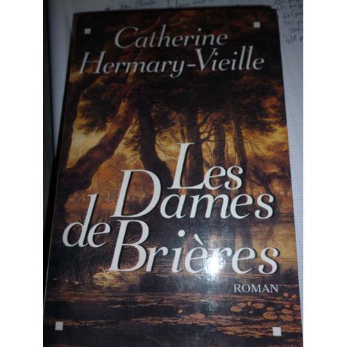 Catherine Hermary Vieille "Les Dames De Brières" on Productcaster.