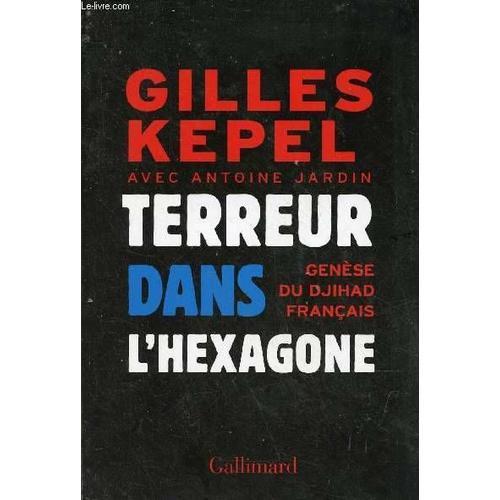 Terreur Dans L'hexagone - Gilles Kepel on Productcaster.