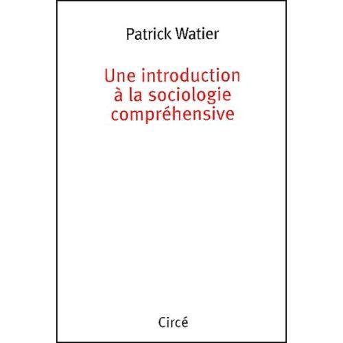 Une Introduction À La Sociologie Compréhensive on Productcaster.