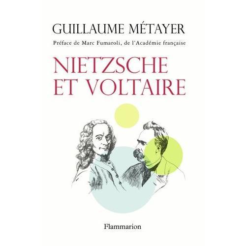 Nietzsche Et Voltaire - De La Liberté De L'esprit Et De La Civilisa... on Productcaster.