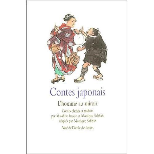 Contes Japonais - L'homme Au Miroir on Productcaster.