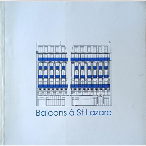 Balcons A St. Lazare. Peintures De L. M. Brochen Et A. Slacik. Text... on Productcaster.