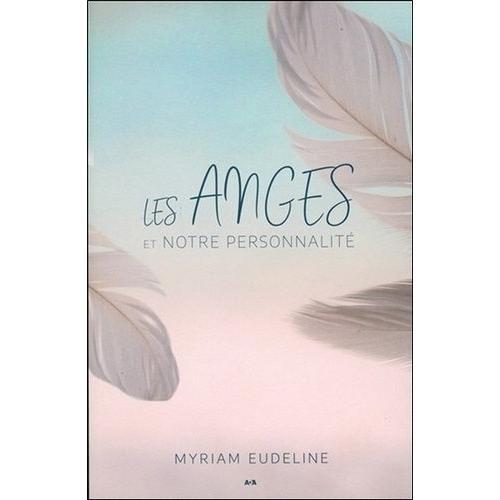 Les Anges Et Notre Personnalité on Productcaster.