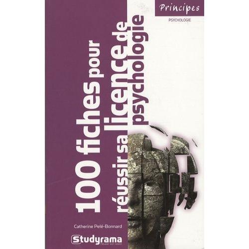 100 Fiches Pour Réussir Sa Licence De Psychologie on Productcaster.