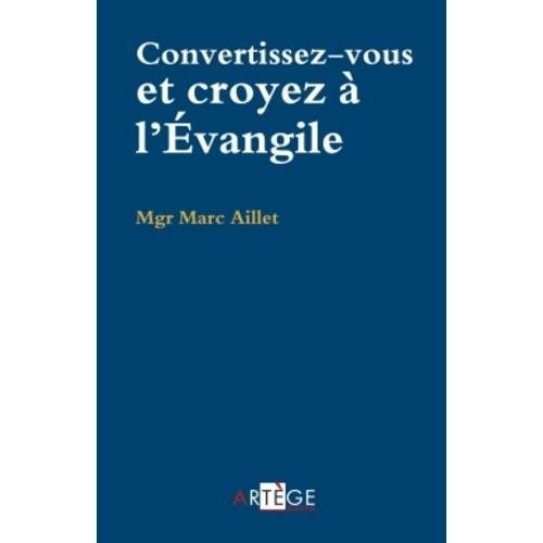 Convertissez-Vous Et Croyez À L'evangile on Productcaster.