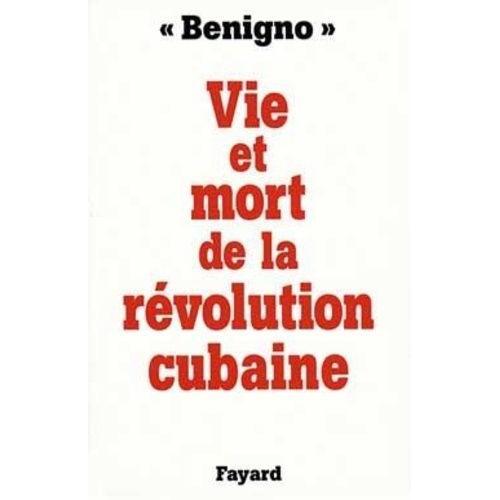 Vie Et Mort De La Révolution Cubaine on Productcaster.