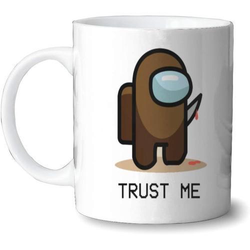 Am-On-G U-S Brown Player Im-Po-Stor Trust Me Coffee Mug For All Adu... on Productcaster.