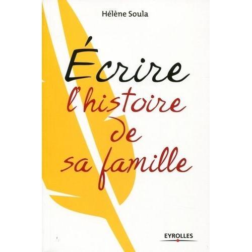 Ecrire L'histoire De Sa Famille on Productcaster.