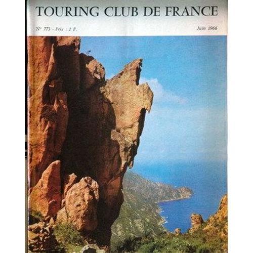 Touring Club De France N° 773 Du 01/06/1966 on Productcaster.