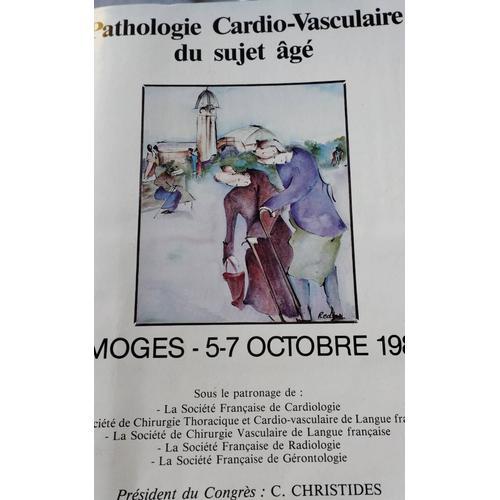 Pathologie Cardio Vasculaire Du Sujet Âgé Congrès Limoges Octobre 1... on Productcaster.