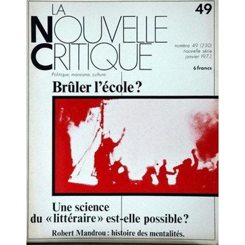 Nouvelle Critique (La) N° 49 Du 01/01/1972 on Productcaster.