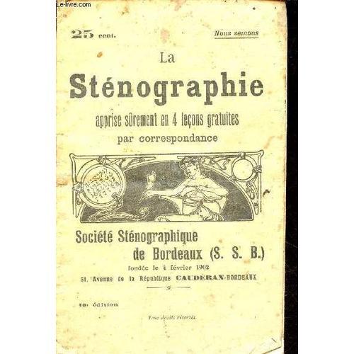 La Sténographie Apprise Sûrement En 4 Leçons Gratuites Par Correspo... on Productcaster.