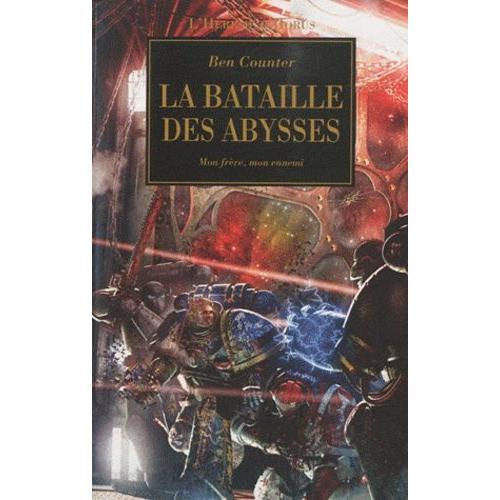 L'hérésie D'horus Tome 11 - La Bataille Des Abysses - Mon Frère, Mo... on Productcaster.