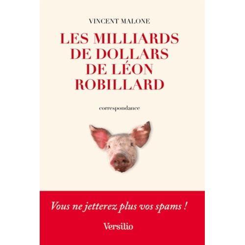 Les Milliards De Dollars De Léon Robillard on Productcaster.