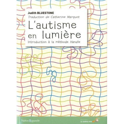 L'autisme En Lumière - Introduction À La Méthode Handle on Productcaster.