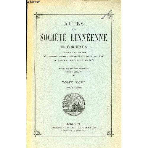 Actes De La Société Linéennne De Bordeaux - Tome Xcvi 1955-1956 - C... on Productcaster.