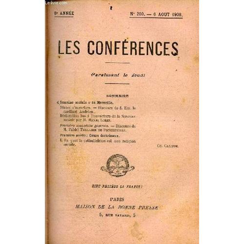 Les Conferences N°200 - 6 Aout 1908- 8e Annee- Semaine Sociale De M... on Productcaster.