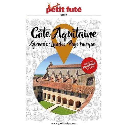 Petit Futé Côte Aquitaine - Gironde - Landes - Pays Basque on Productcaster.